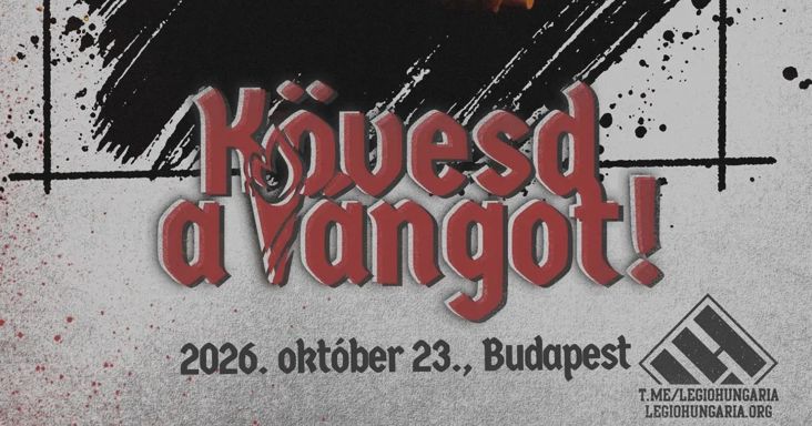 „Ez lesz a leghangosabb megemlékezés október 23-án” – ígéri a Légió Hungária