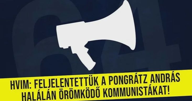 Feljelentette a HVIM a Pongrátz András halálán örömködő kommunistákat